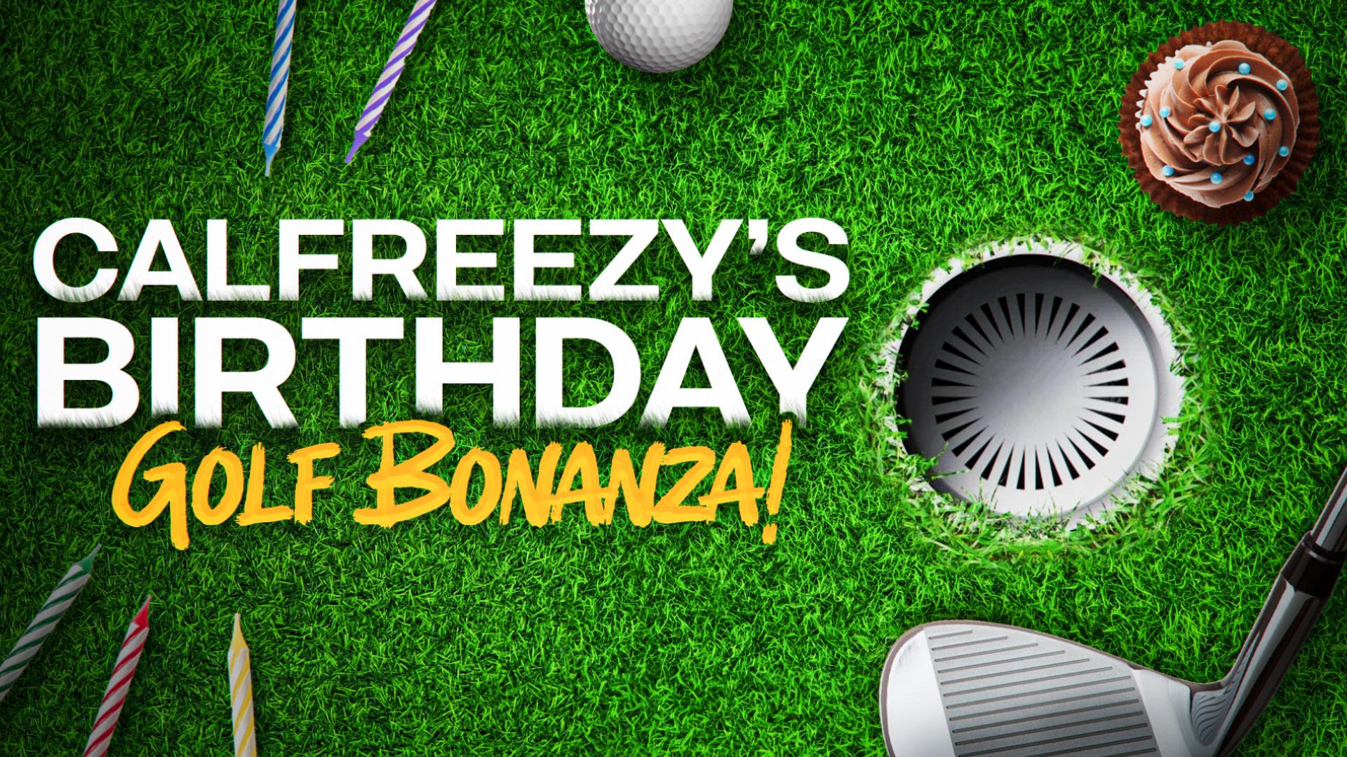 Read more about the article Calfreezy’s Birthday Golf Bonanza!